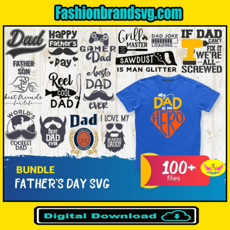 100+ Fathers Day Bundle