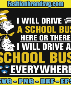 I Will Drive A School Bus