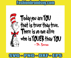 Today You Are You Svg