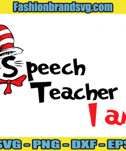 Speech Teacher I Am Svg