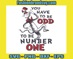 You Have To be ODD Svg