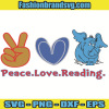Peace Love Reading Elephant