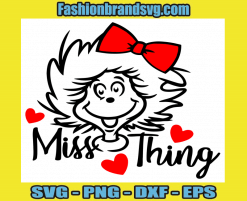 Miss Thing Svg
