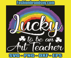 Lucky Art Teacher Svg