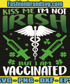 Kiss Me I Am Not Irish
