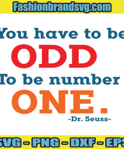 You Have To Be ODD