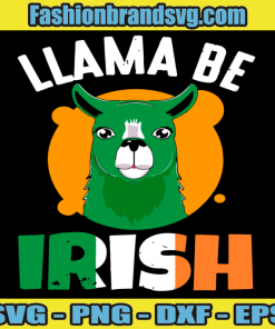 Llama Be Irish Svg