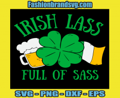 Irish Lass Full Of Sass Svg