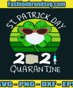Quarantine Patricks Day Svg