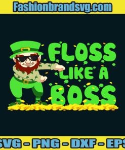 Floss Like A Boss Svg