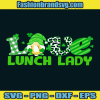 Lunch Lady Patrick Day Svg