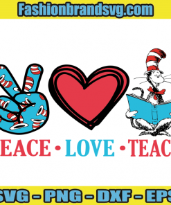 Peace Love Teach Svg