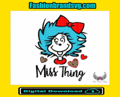 Dr Seuss Miss Thing Svg