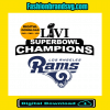 LVI Superbowl Champions Rams