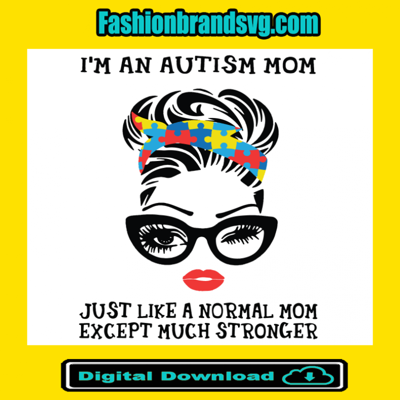 I'm An Autism Mom