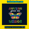 Autism Gives Me Wings