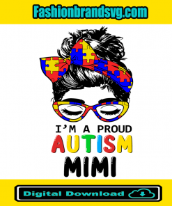 Proud Autism Mimi Svg