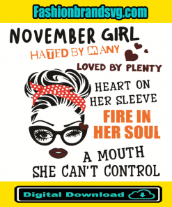 November Girl Hated By My Loved