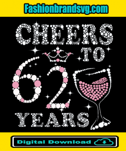 Cheers To 62 Years