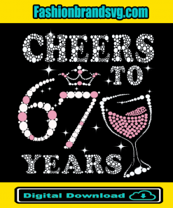 Cheers To 67 Years