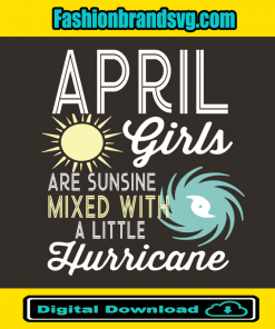 April Girls Are Sunshine