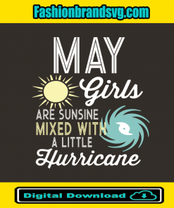 May Girls Are Sunshine
