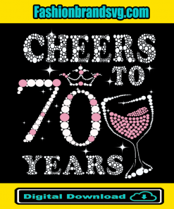 Cheers To 70 Years 1951 Birthday Svg