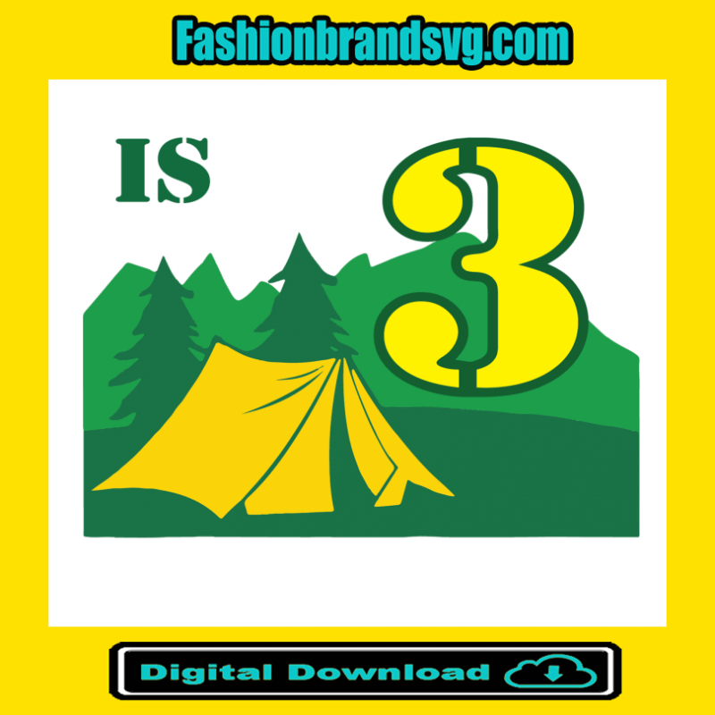 Camping Summer 3 Year Old Svg