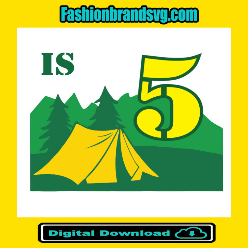 Camping Summer 5 Year Old Svg