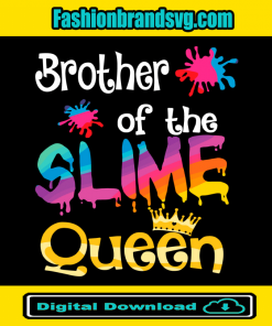 Brother Of The Slime Queen Svg