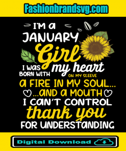 I Am A January Sunflower Girl Queen Born On January Svg