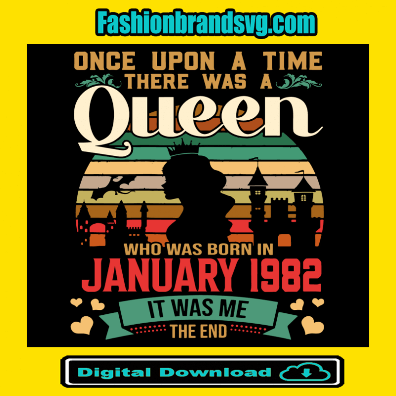 Birthday Queen January 1982 Svg