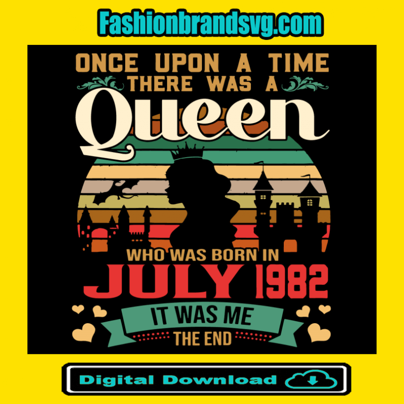 Birthday Queen July 1982 Svg