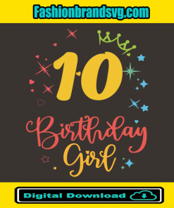 10 Birthday Girl Svg