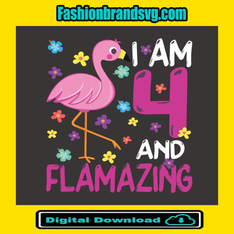 I Am 4 And Flamazing Amazing 4Th Birthday Flamingo