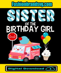 Sister Of The Birthday Girl Svg