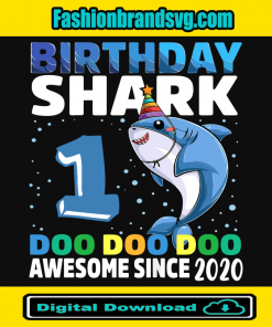 Birthday Shark 1 Doo Doo Doo Awesome Since 2020 Svg