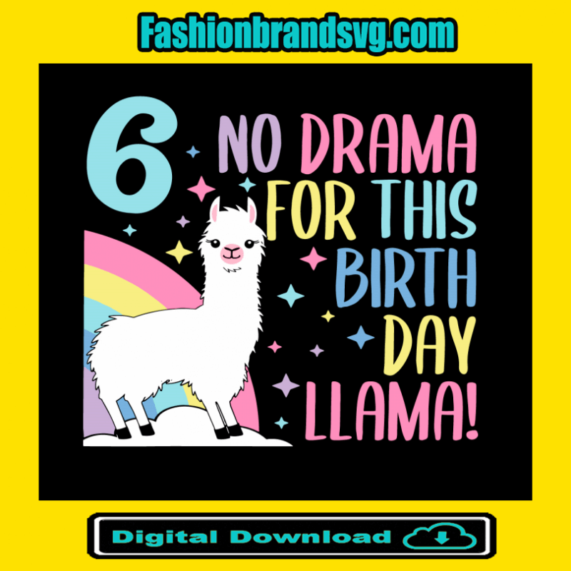 No Drama For This Birthday Llama Svg