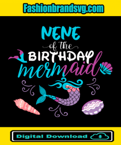 Nene Of The Birthday Mermaid Svg