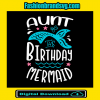 Aunt Birthday Mermaid Svg