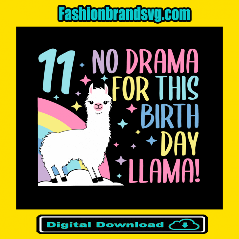 No DramaNo Drama For This Birthday Llama Svg For This Birthday Llama Svg