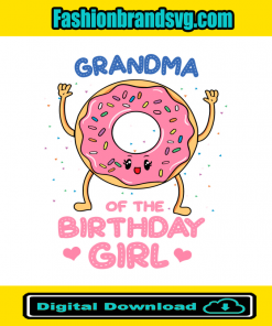 Grandma Of The Birthday Girl Pink Donut Svg