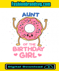 Aunt Of The Birthday Girl Pink Donut Svg
