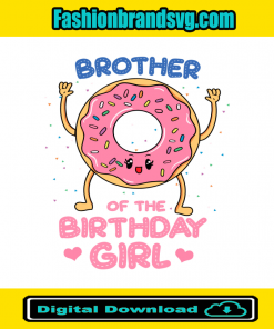 Brother Of The Birthday Girl Pink Donut Svg