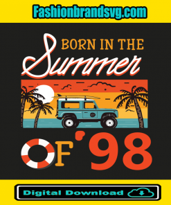 Born In The Summer Of 98 Svg