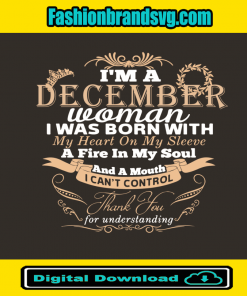 Im A December Woman
