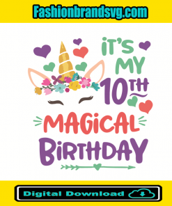 Its My 10th Magical Birthday Svg