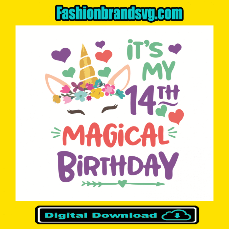 Its My 14th Magical Birthday Svg