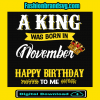 A King Was Born In November Svg