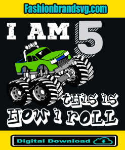 I Am 5 This Is How I Roll Svg